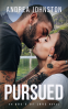 Cover Image: PURSUED: An ABCs of Love Novel
