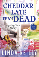 book cover for Cheddar Late Than Dead