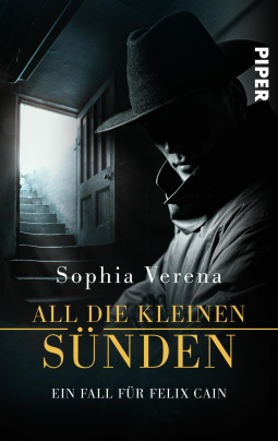 Buchcover für All die kleinen Sünden. Ein Fall für Felix Cain