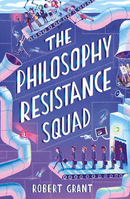 book cover for The Philosophy Resistance Squad