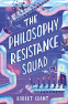 Cover Image: The Philosophy Resistance Squad