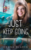 book cover for Just Keep Going