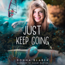 book cover for Just Keep Going