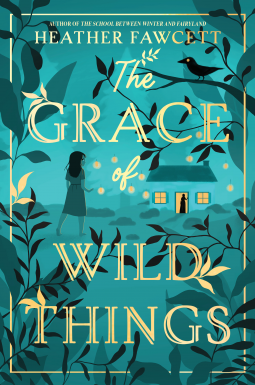 book cover for The Grace of Wild Things