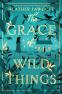 Cover Image: The Grace of Wild Things