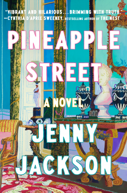 book cover for Pineapple Street: A GMA Book Club Pick