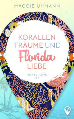 Buchcover für Korallenträume und Floridaliebe