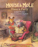 book cover for Mouse and Mole Have a Party