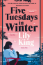 Cover Image: Five Tuesdays in Winter