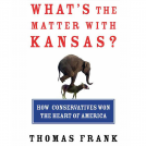book cover for What's the Matter with Kansas?