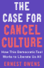 Cover Image: The Case for Cancel Culture