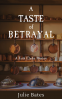 Cover Image: A Taste of Betrayal