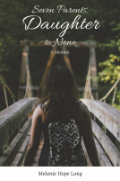 book cover for Seven Parents, Daughter to None