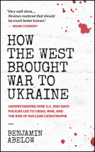 book cover for How the West Brought War to Ukraine