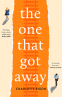Cover Image: The One That Got Away