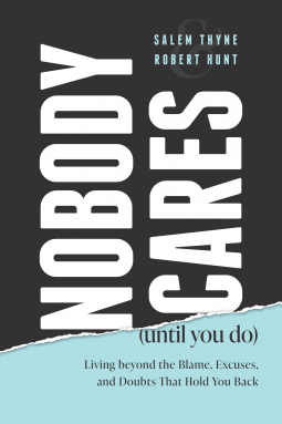 book cover for Nobody Cares (Until You Do)