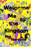Cover Image: Welcome Me to the Kingdom