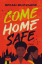 Cover Image: Come Home Safe