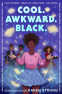Cover Image: Cool. Awkward. Black.