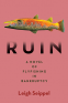 Cover Image: Ruin: A Novel of Flyfishing in Bankruptcy
