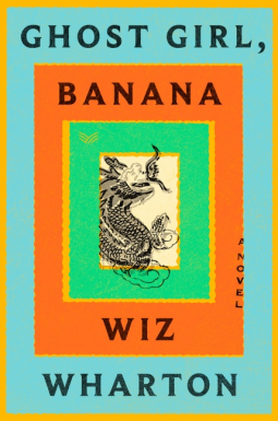 book cover for Ghost Girl, Banana