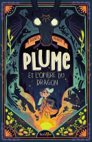 Couverture du livre pour Plume et l'ombre du dragon