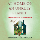 book cover for At Home on an Unruly Planet