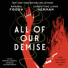 book cover for All of Our Demise
