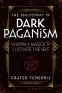 Cover Image: The Philosophy of Dark Paganism