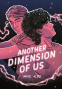 Cover Image: Another Dimension of Us