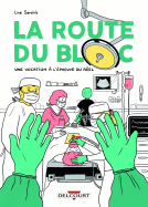 Couverture du livre pour La route du bloc