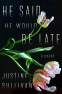 Cover Image: He Said He Would Be Late