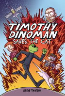 book cover for Timothy Dinoman Saves the Cat