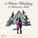 book cover for A Winter Wedding at Willowtree Hall