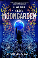 book cover for Plotting the Stars 1: Moongarden