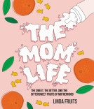 book cover for The Mom Life