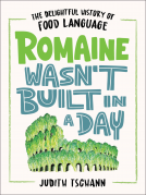 book cover for Romaine Wasn't Built in a Day