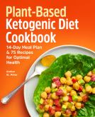 book cover for Plant-Based Ketogenic Diet Cookbook