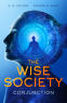 Cover Image: Conjunction (The Wise Society Book 1)