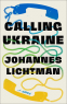 Cover Image: Calling Ukraine