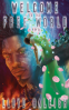 Cover Image: Welcome to the Free World