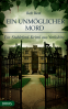 Cover: Ein unmöglicher Mord