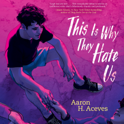 book cover for This Is Why They Hate Us