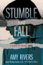 Cover Image: Stumble & Fall