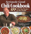 Cover Image: Seriously Good Chili Cookbook