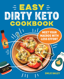 book cover for Easy Dirty Keto Cookbook