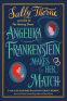 Cover Image: Angelika Frankenstein Makes Her Match