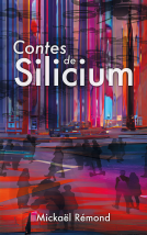 Couverture du livre pour Contes de Silicium
