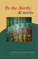 book cover for To the North/Al norte
