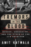 Cover Image: Tremors in the Blood